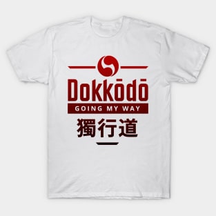 Dokkodo (GOING MY WAY) Miyamoto Musashi. T-Shirt